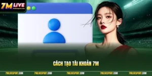 Cách Tạo Tài Khoản 7M Nhanh Chóng, Đăng Nhập Đồng Bộ 1 Cách Tạo Tài Khoản 7M