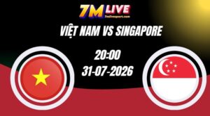 Soi kèo Việt Nam vs Singapore 20h00 Ngày 31/07/2026
