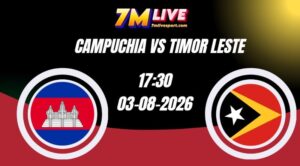Soi kèo Campuchia vs Đông Timor 17h30 Ngày 03/08/2026
