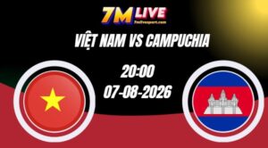 Soi kèo Việt Nam vs Campuchia 20h00 Ngày 07/08/2026